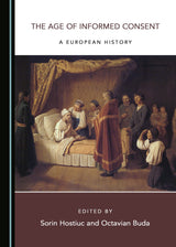 The Age of Informed Consent: A European History