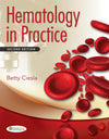 Hematology in Practice: Second Edition
