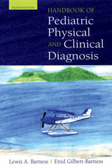 Handbook of Pediatric Physical and Clinical Diagnosis: Eighth Edition