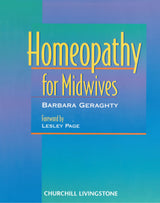 Homeopathy for Midwives: 1st Edition