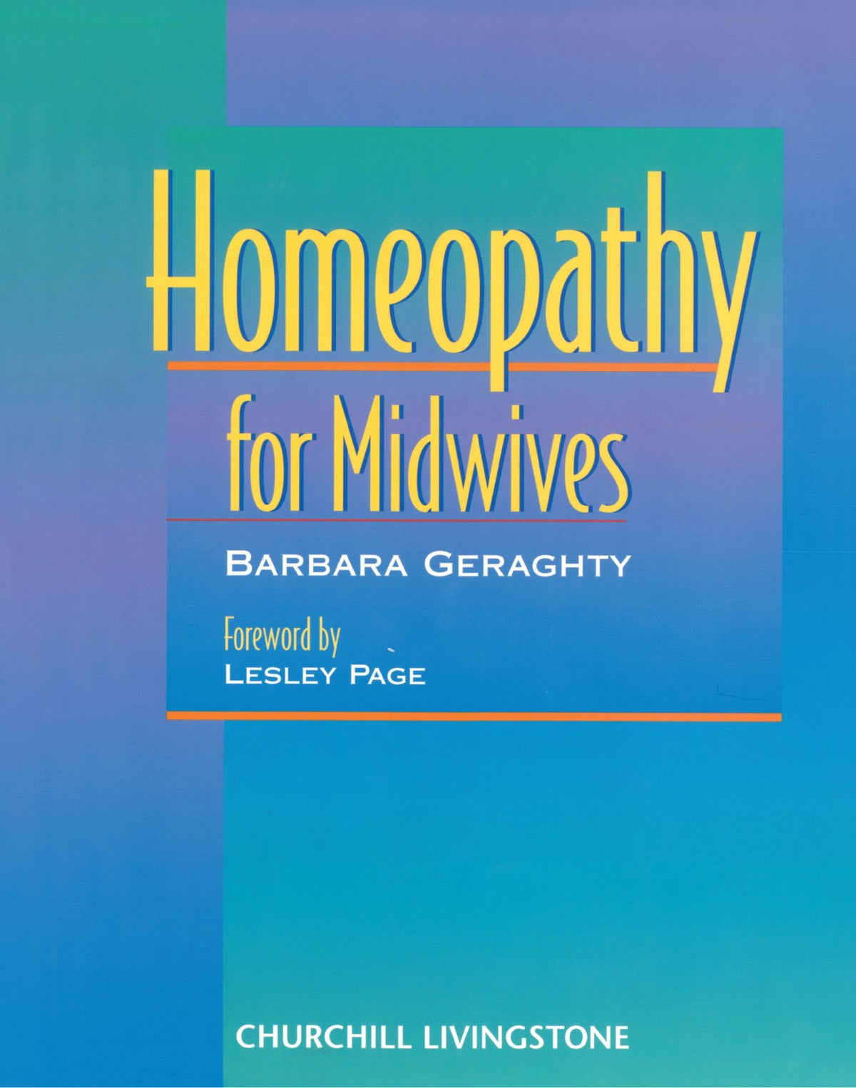 Homeopathy for Midwives: 1st Edition