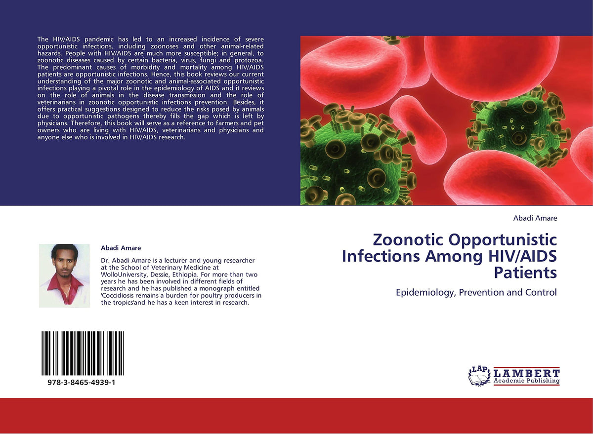 Zoonotic Opportunistic Infections Among HIV/AIDS Patients: Epidemiology, Prevention and Control