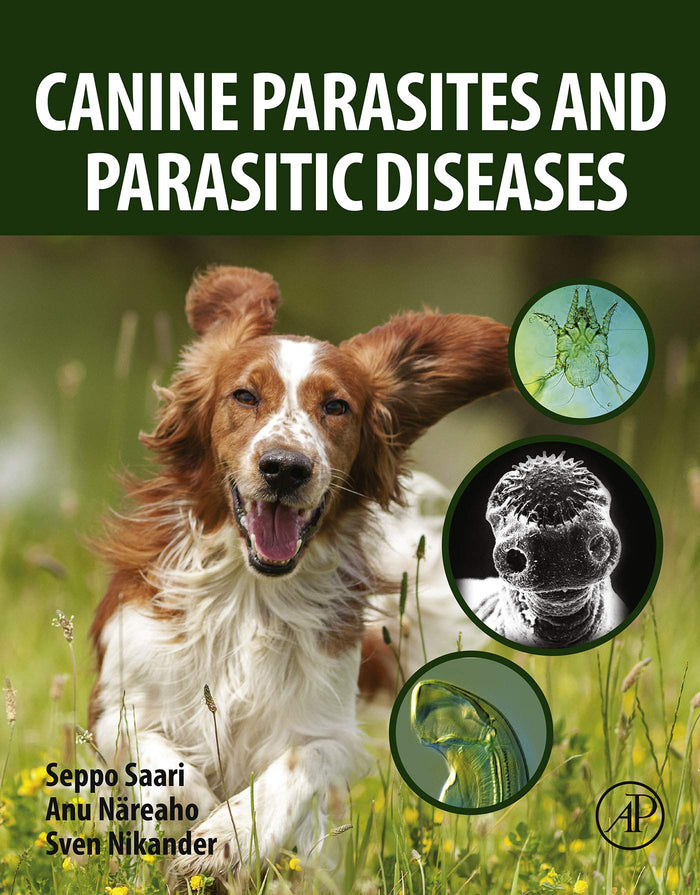 Canine Parasites and Parasitic Diseases: 1st Edition