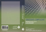 Obsessive-Compulsive Personality Disorder: 1st Edition