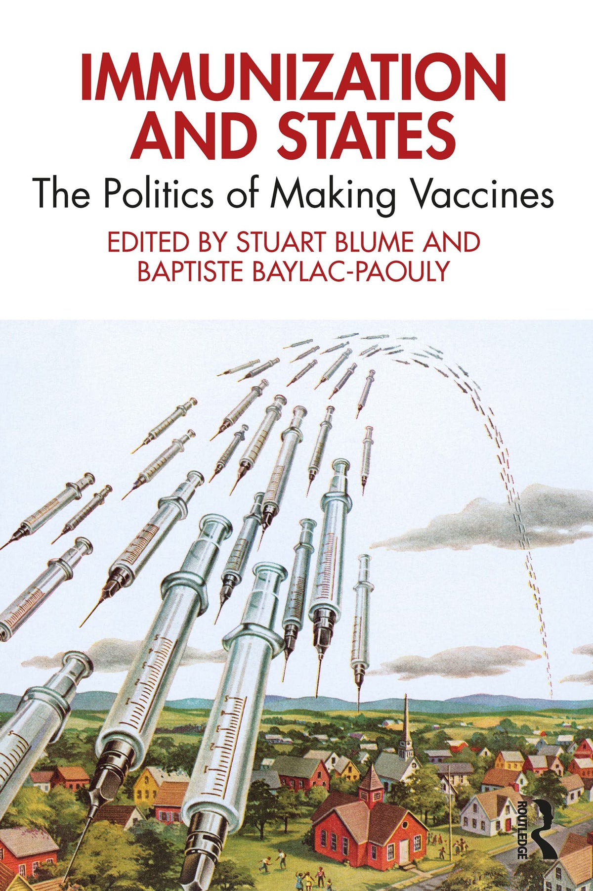 Immunization and States: 1st Edition