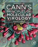 Cann's Principles of Molecular Virology: 7th Edition