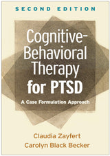 Cognitive-Behavioral Therapy for PTSD: A Case Formulation Approach