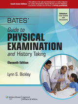 Bates Guide To Physical Examination And History Taking 11Ed (Pb 2015)