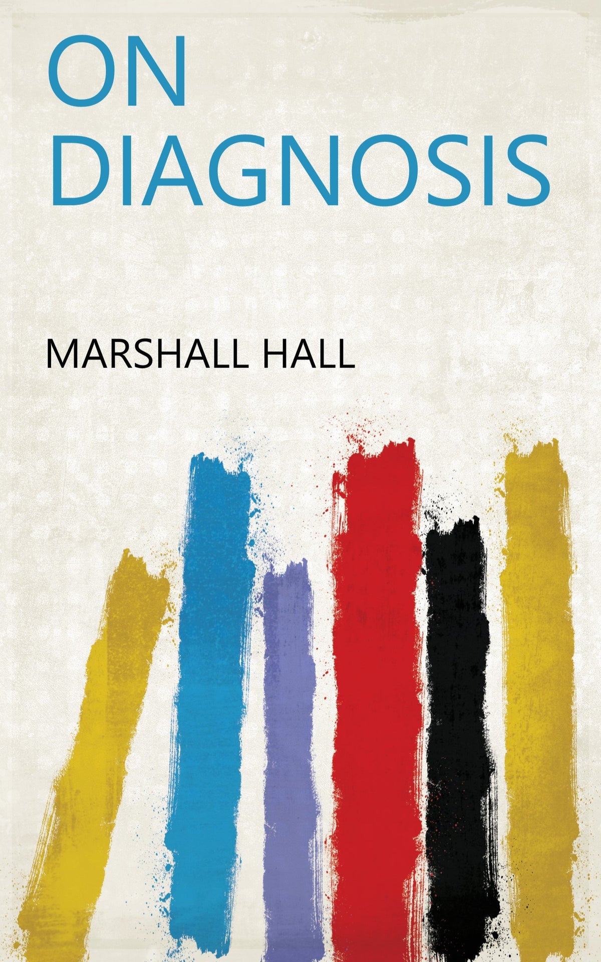 On diagnosis