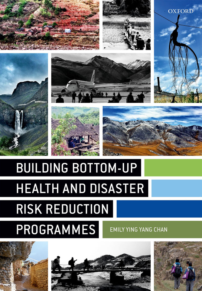 Building Bottom-up Health and Disaster Risk Reduction Programmes: 1st Edition, Kindle Edition