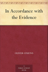In Accordance with the Evidence