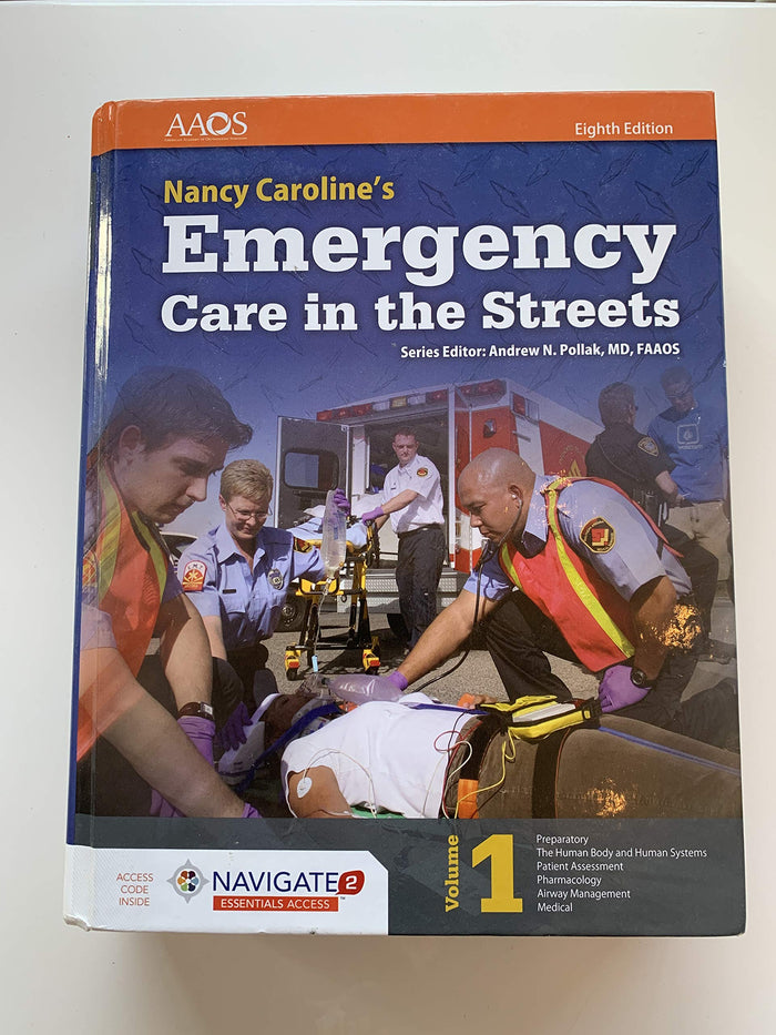 NANCY CAROLINE'S EMER.CARE IN STR.-V.1: 8th Edition