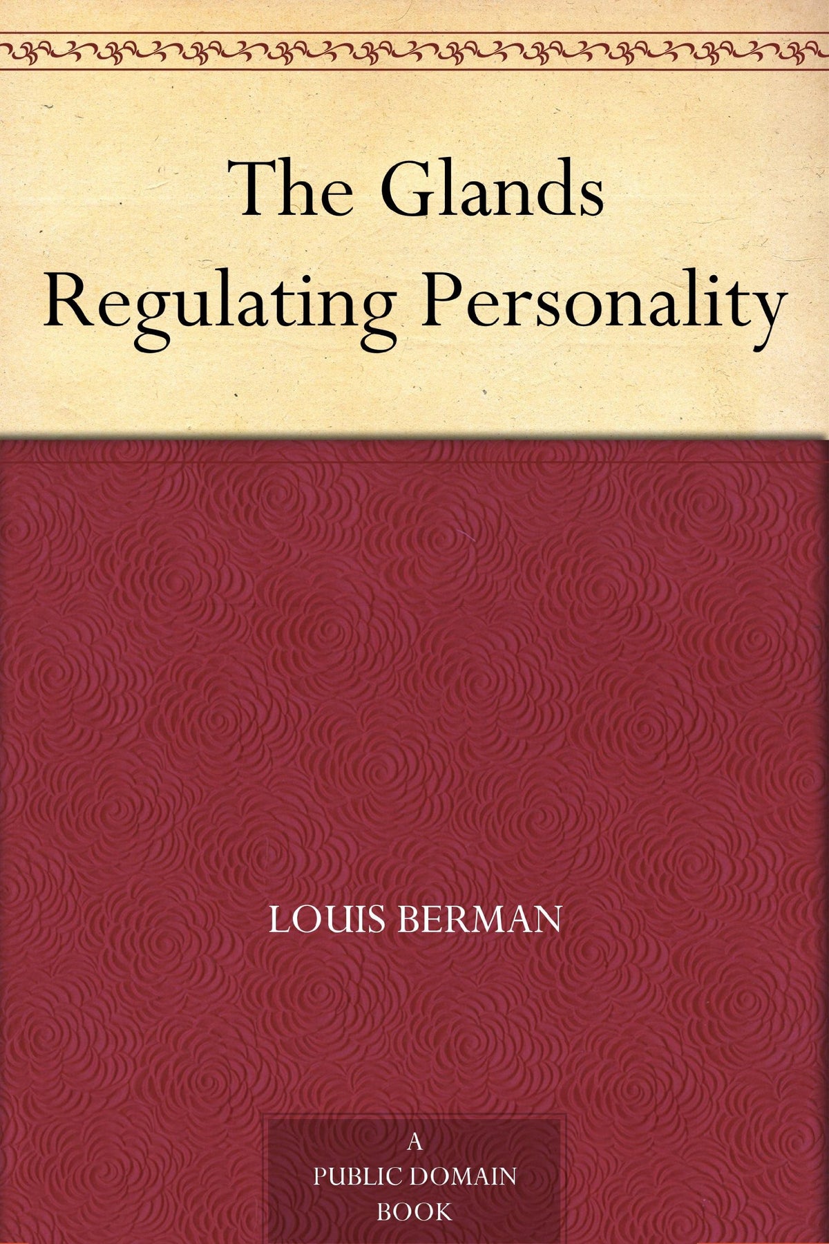 The Glands Regulating Personality