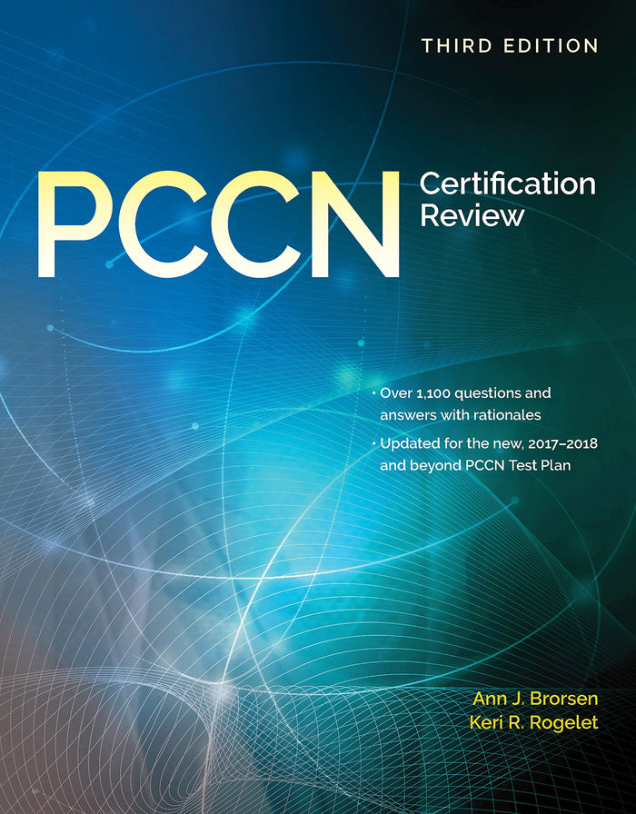 PCCN Certification Review: 3rd Edition