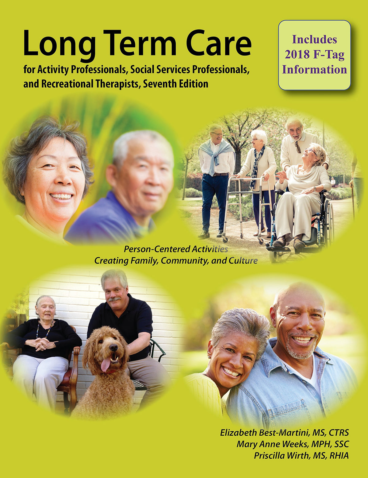 Long-term Care for Activity Professionals, Social Services Professionals, and Recreational Therapists: 7th Edition