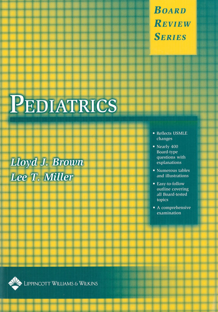 Pediatrics (Board Review Series): 1st Edition