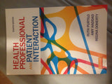 Health Professional and Patient Interaction (Health Professional & Patient Interaction (Purtilo)): 8th Edition