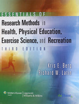 Essentials of Research Methods in Health, Physical Education, Exercise Science, and Recreation (Point (Lippincott Williams & Wilkins)): Third Edition