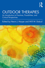 Outdoor Therapies: 1st Edition