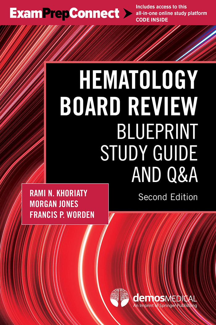 Hematology Board Review: Blueprint and Q&A