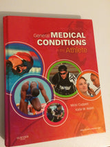 General Medical Conditions in the Athlete: 2nd Edition