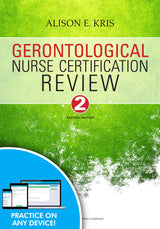 Gerontological Nurse Certification Review, Second Edition