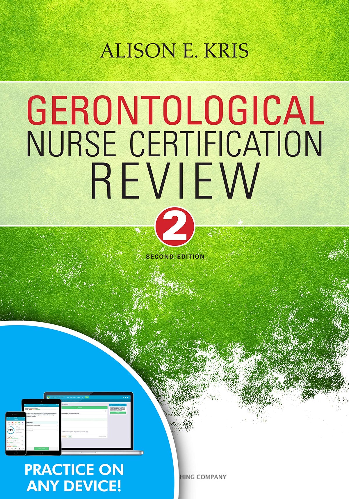 Gerontological Nurse Certification Review, Second Edition