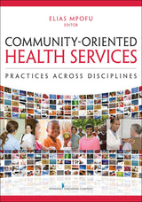 Community-Oriented Health Services: Practices Across Disciplines