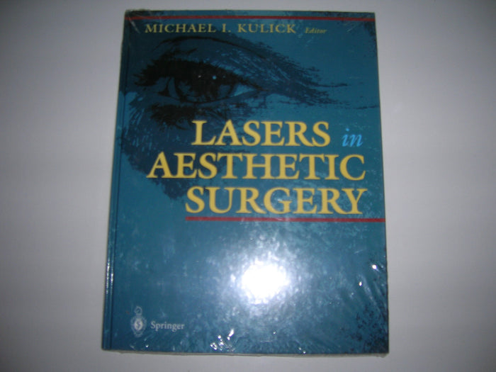 Lasers in Aesthetic Surgery: 1st Edition