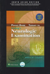 POCKET GUIDE AND TOOLKIT TO DEJONGS NEUROLOGIC EXAMINATION
