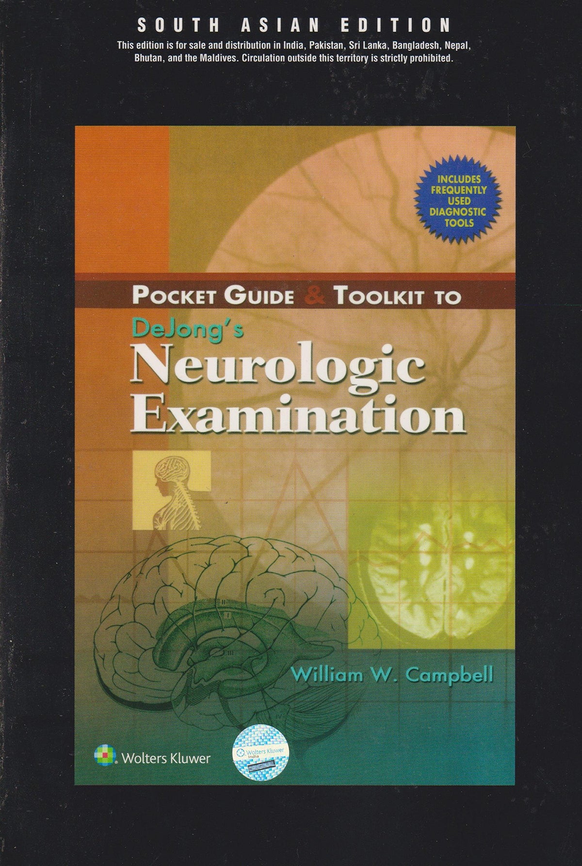 POCKET GUIDE AND TOOLKIT TO DEJONGS NEUROLOGIC EXAMINATION