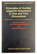 Principles of Nuclear Magnetic Resonance in One and Two Dimensions (International Series of Monographs on Chemistry)